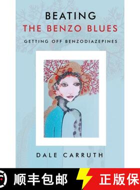 预订 Beating the Benzo Blues : Getting off Benzodiazapines [9780645324907]