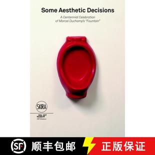 Aesthetic Centenary Some 9788857234793 Duchamp Decisions 4周达 Celebration Fountain Marcel