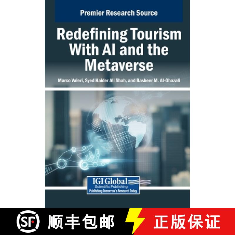 【2-3周达】Redefining Tourism With AI and the Metaverse [9798369384831]