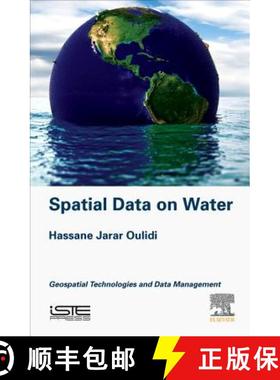 【3-4周达】Spatial Data on Water: Geospatial Technologies and Data Management [9781785483127]