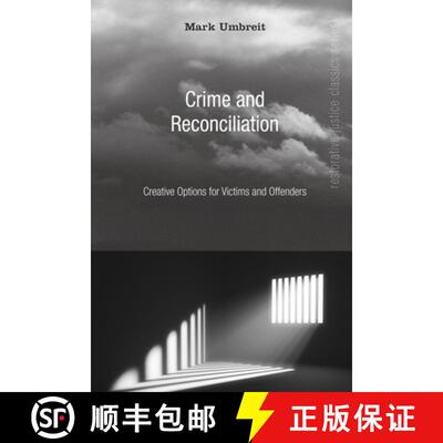 【3-4周达】Crime and Reconciliation: Creative Options for Victims and Offenders [9781666727388]