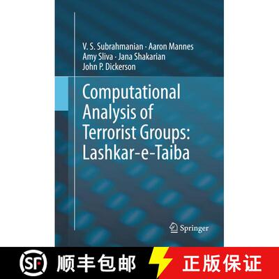 【3-4周达】Computational Analysis of Terrorist Groups: Lashkar-e-Taiba [9781461447689]