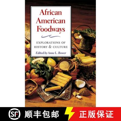 【3-4周达】African American Foodways: Explorations of History and Culture [9780252076305]