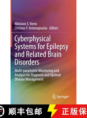 【3-4周达】Cyberphysical Systems for Epilepsy and Related Brain Disorders : Multi-parametric Monitori... [9783319200484]