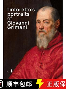 【3-4周达】Tintoretto's Portraits of Giovanni Grimani [9791254632376]