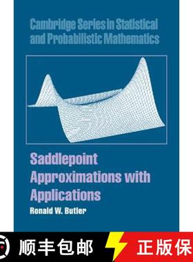【3-4周达】Saddlepoint Approximations with Applications: - Saddlepoint Approximations with Applications [9780521872508]