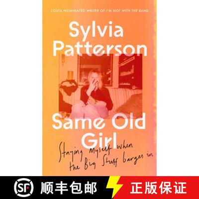 【3-4周达】Same Old Girl : 'a relatable read by a phenomenal writer' The Face [9780349727462]