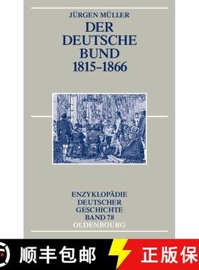 【3-4周达】Der Deutsche Bund 1815-1866 [9783486550283]