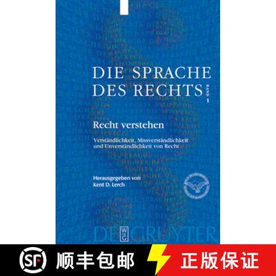 【3-4周达】精装 Recht verstehen – Verständlichkeit, Missverständlichkeit und Unverständlichkeit v... [9783110181425]