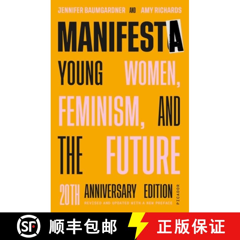 【3-4周达】Manifesta (20th Anniversary Edition, Revised and Updated with a New Preface): Young Women,... [9780374538903]