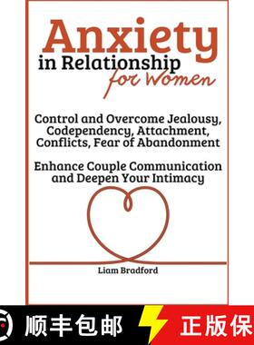 【3-4周达】Anxiety in Relationship for Women Overcome Jealousy, Codependency, Attachment, Conflicts, ... [9798215670712]