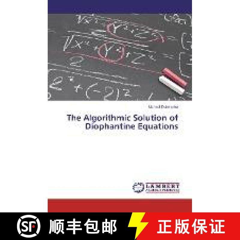 预订 The Algorithmic Solution of Diophantine Equations [9783330006966]