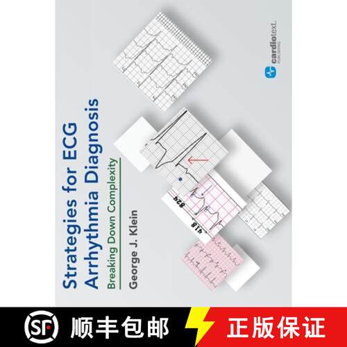 【3-4周达】Strategies for ECG Arrhythmia Diagnosis: Breaking Down Comlexity : Breaking Down Complexity [9781942909248]