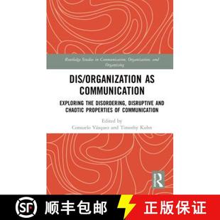 organization Exploring Dis Chaotic 9781138588387 and 4周达 Disordering the Communication Prop... Disruptive