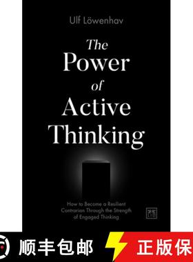 【3-4周达】The Power of Active Thinking: How to become a resilient contrarian through the strength of... [9781912555369]