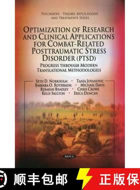 【3-4周达】Optimization of Research and Clinical Applications for Combat-related Posttraumatic Stress... [9781616680275]