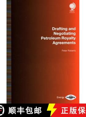 【3-4周达】Drafting and Negotiating Petroleum Royalty Agreements [9781787427983]