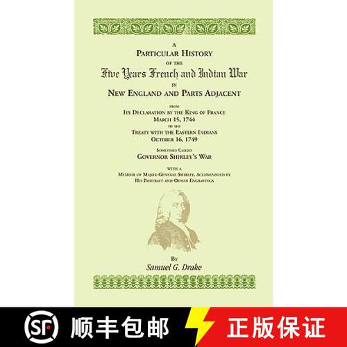 【3-4周达】A Particular History of the Five Years French and Indian War [9780788402944]