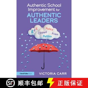【3-4周达】Authentic School Improvement for Authentic Leaders [9781032575827]