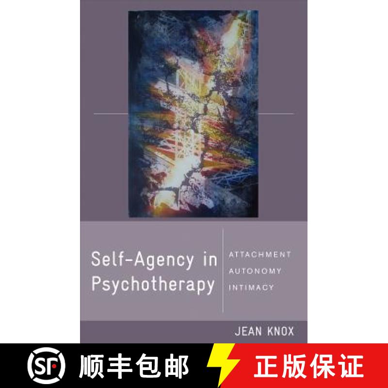 【2-3周达】Self-Agency in Psychotherapy: Attachment, Autonomy, and Intimacy [9780393705591]