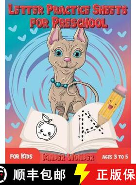 预订 Letter Practice Sheets for Preschool for Kids Ages 3 to 5: Learning Workbook Letter and Number T... [9781989866467]