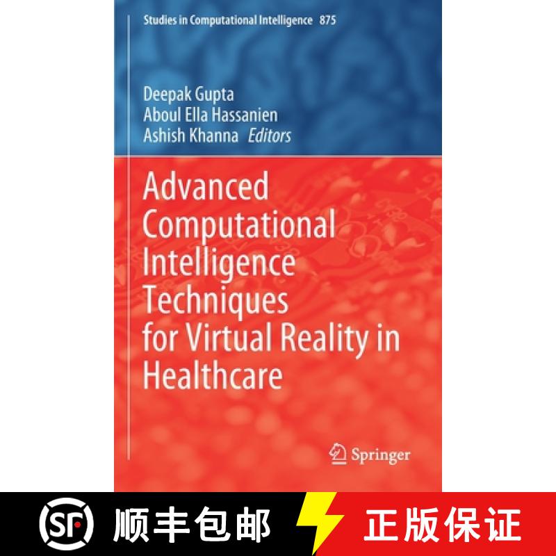 【3-4周达】Advanced Computational Intelligence Techniques for Virtual Reality in Healthcare [9783030352547]