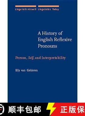 【3-4周达】History of English Reflexive Pronouns: Person, Self, and Interpretability [9789027227607]