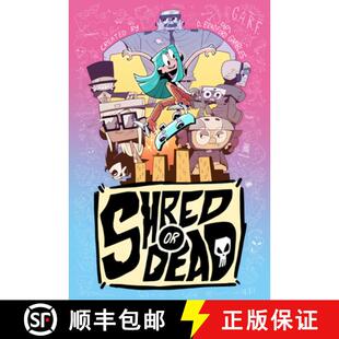 【3-4周达】Shred or Dead [9781603095471]