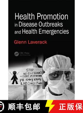 【3-4周达】Health Promotion in Disease Outbreaks and Health Emergencies [9781138093171]