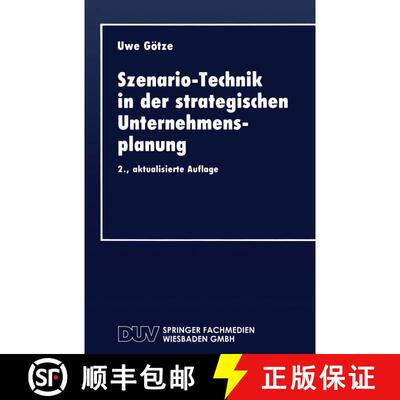 【3-4周达】Szenario-Technik in der strategischen Unternehmensplanung (2. Auflage 1993) [9783824401666]