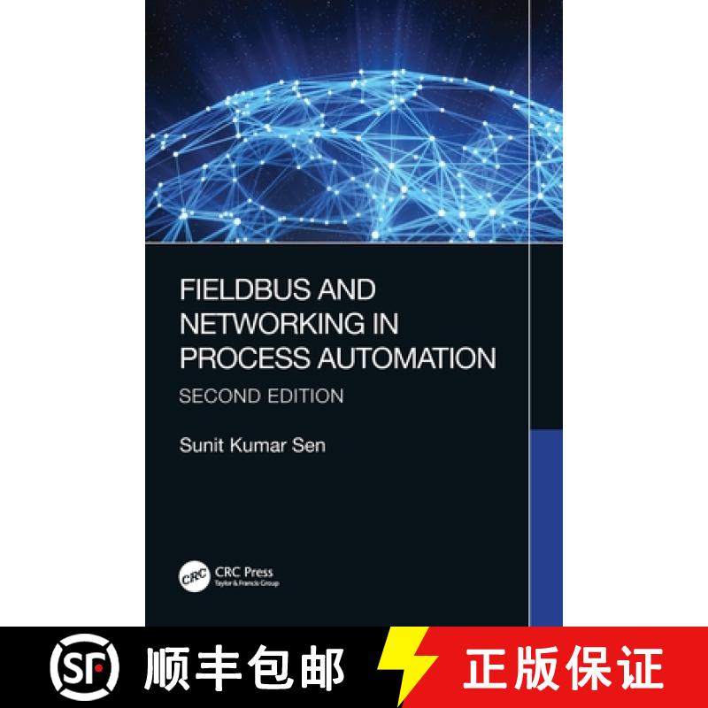 【3-4周达】Fieldbus and Networking in Process Automation [9780367713423]