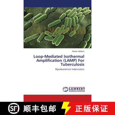 预订 Loop-Mediated Isothermal Amplification (LAMP) For Tuberculosis [9783659160516]