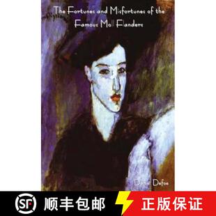 and the Flanders The Moll 4周达 9781618951199 Fortunes Famous Misfortunes