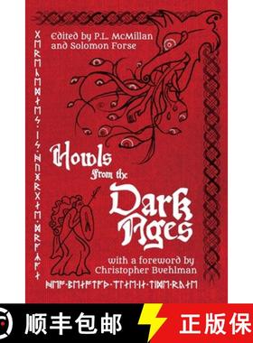 【3-4周达】Howls From the Dark Ages: An Anthology of Medieval Horror [9781736780046]