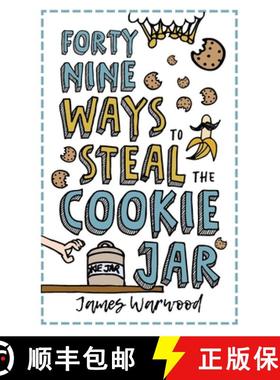 预订 49 Ways to Steal the Cookie Jar [9781915646170]