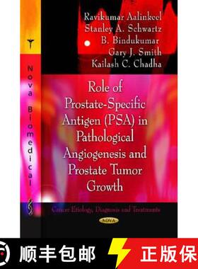 【3-4周达】Role of Prostate-Specific Antigen (PSA) in Pathological Angiogenesis and Prostate Tumor Gr... [9781611229752]