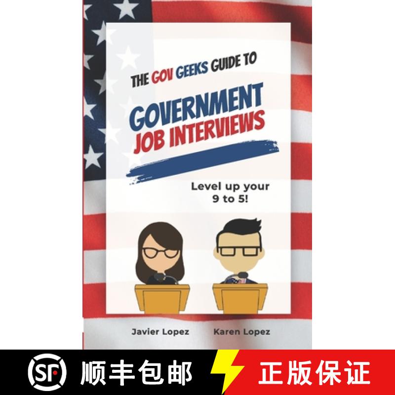 【3-4周达】The Gov Geeks Guide to Government Job Interviews [9781990461354]