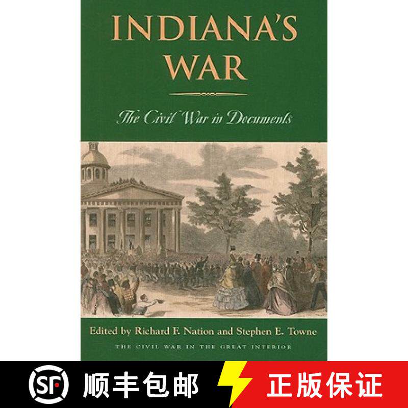 【3-4周达】Indiana's War: The Civil War in Documents [9780821418475]