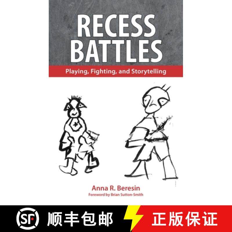 预订 Recess Battles: Playing, Fighting, and Storytelling [9781604737394]