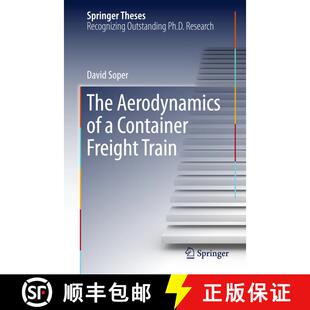 【3-4周达】The Aerodynamics of a Container Freight Train (1st ed. 2016) (1st ed. 2016) [9783319332772]