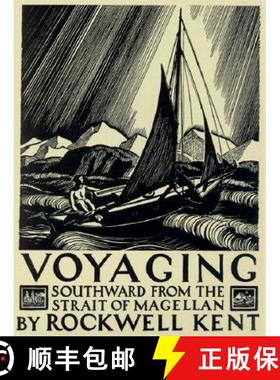 【3-4周达】Voyaging: Southward from the Strait of Magellan [9780819564092]
