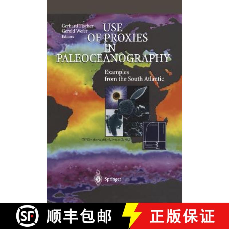 【3-4周达】Use of Proxies in Paleoceanography: Examples from the South Atlantic [9783642636813]