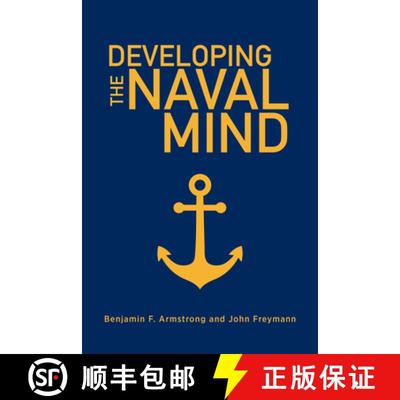 【3-4周达】Developing the Naval Mind [9781682476031]