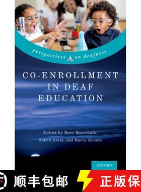 【3-4周达】Co-Enrollment in Deaf Education [9780190912994]