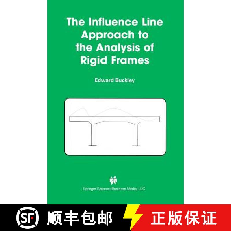 【3-4周达】The Influence Line Approach to the Analysis of Rigid Frames [9781461351146]