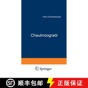 【3-4周达】Chaulmoograöl : Geschichte · Herkunft Zusammensetzung · Pharmakologie Chemotherapie (So... [9783642903588]