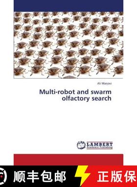 预订 Multi-Robot and Swarm Olfactory Search [9783659423963]
