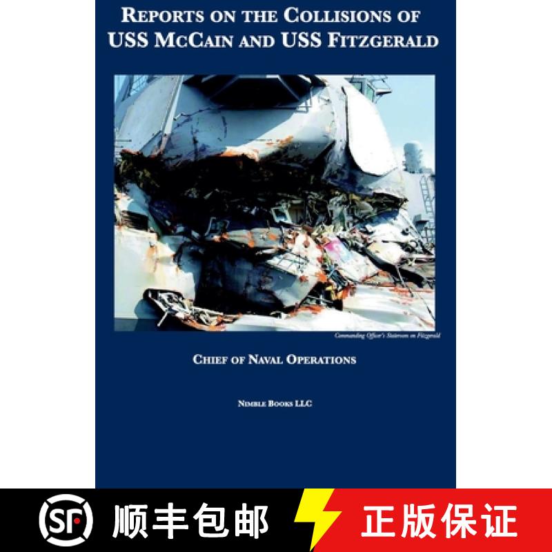 【2-3周达】Reports on the Collisions of USS McCain and USS Fitzgerald [9781608881307]