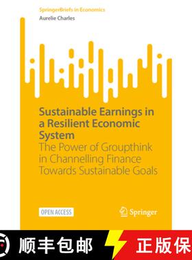 【3-4周达】Sustainable Earnings in a Resilient Economic System: The Power of Groupthink in Channellin... [9783031675720]