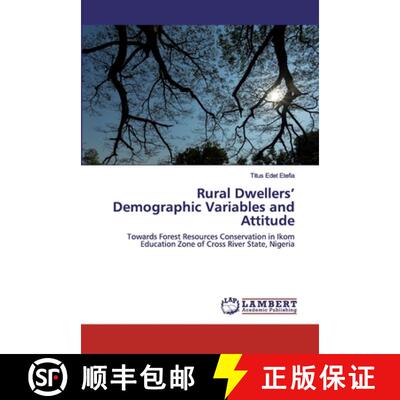 预订 Rural Dwellers' Demographic Variables and Attitude [9786202518222]